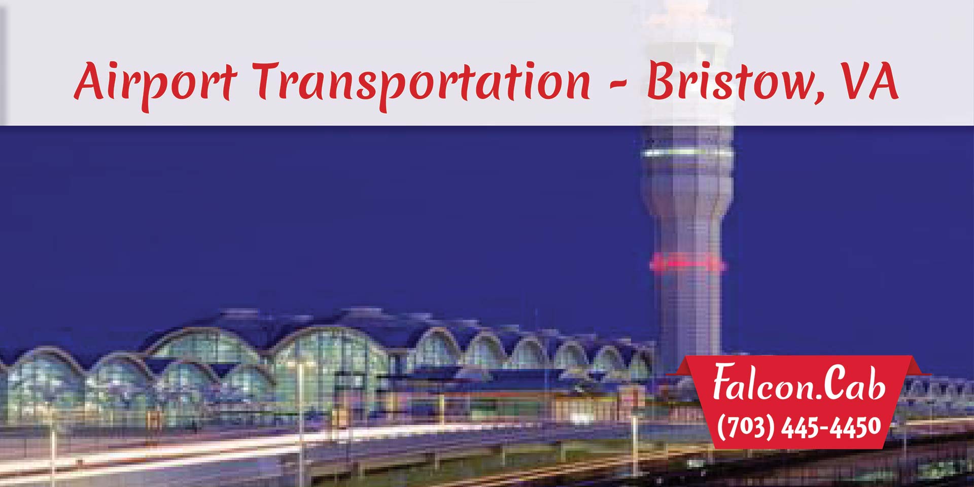Bristow Taxi Cab | Airport Transportation in Bristow, VA | Call (703) 445-4450