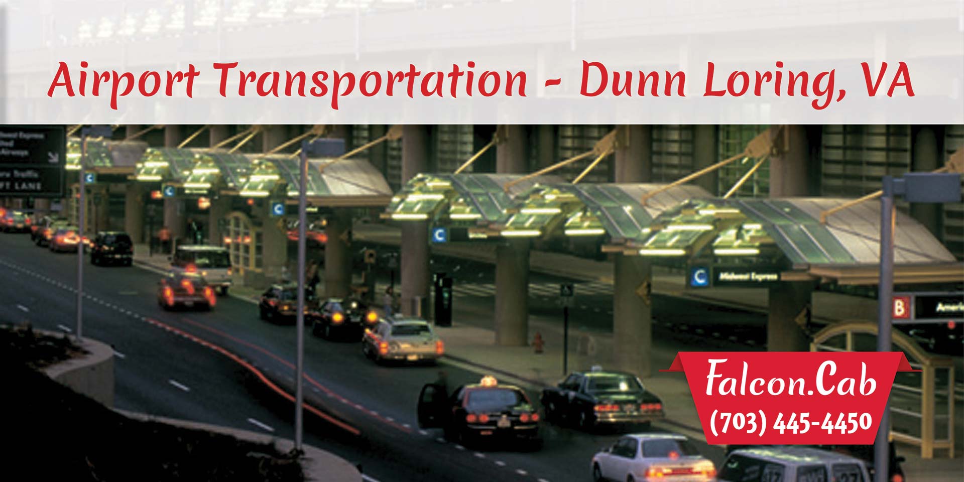 Dunn Loring Taxi | Airport Transportation Dunn Loring | (703) 445-4450