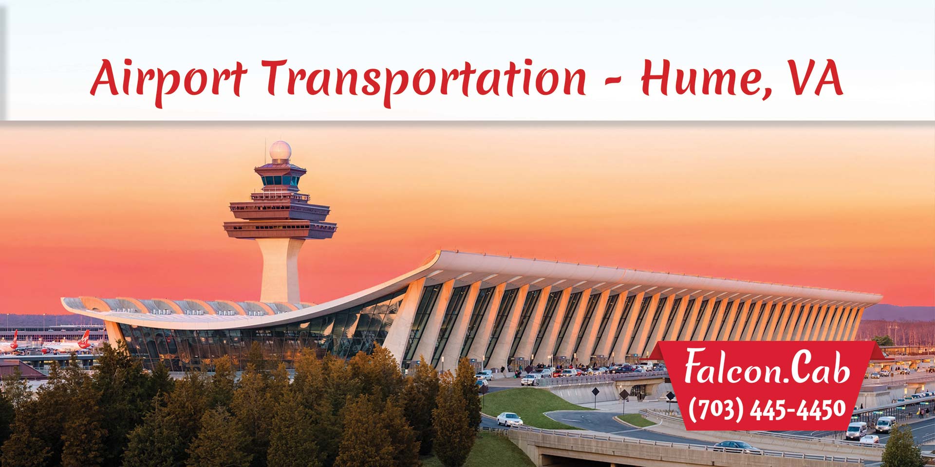 Hume Taxi Cab | Airport Transportation in Hume, VA | Call (703) 445-4450