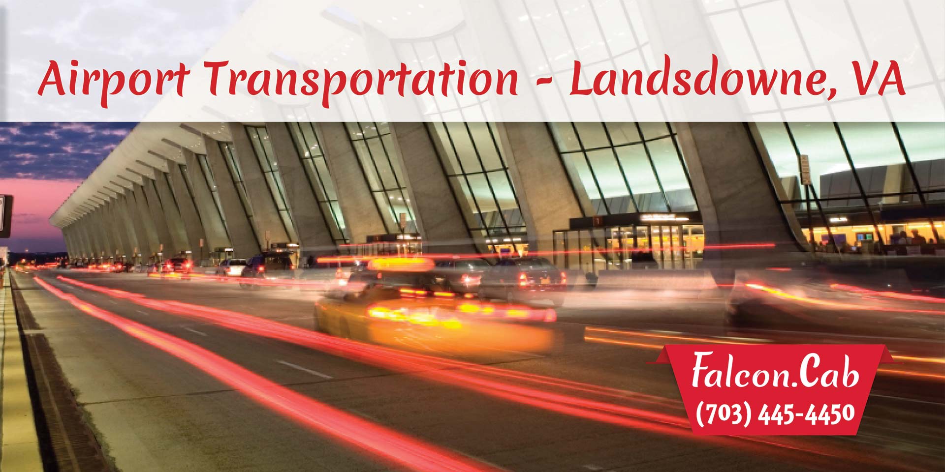 Landsdowne Taxi Cab | Airport Transportation in Landsdowne, VA | Call (703) 445-4450