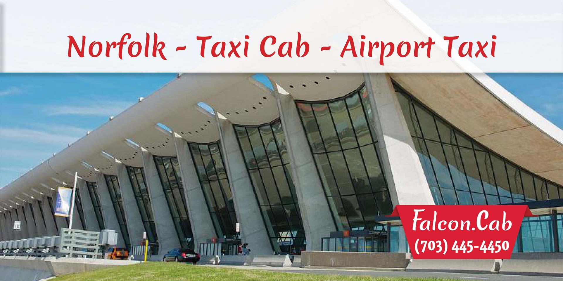 Norfolk Taxi Cab Airport Taxi Taxi in Norfolk, VA Call (703) 4454450