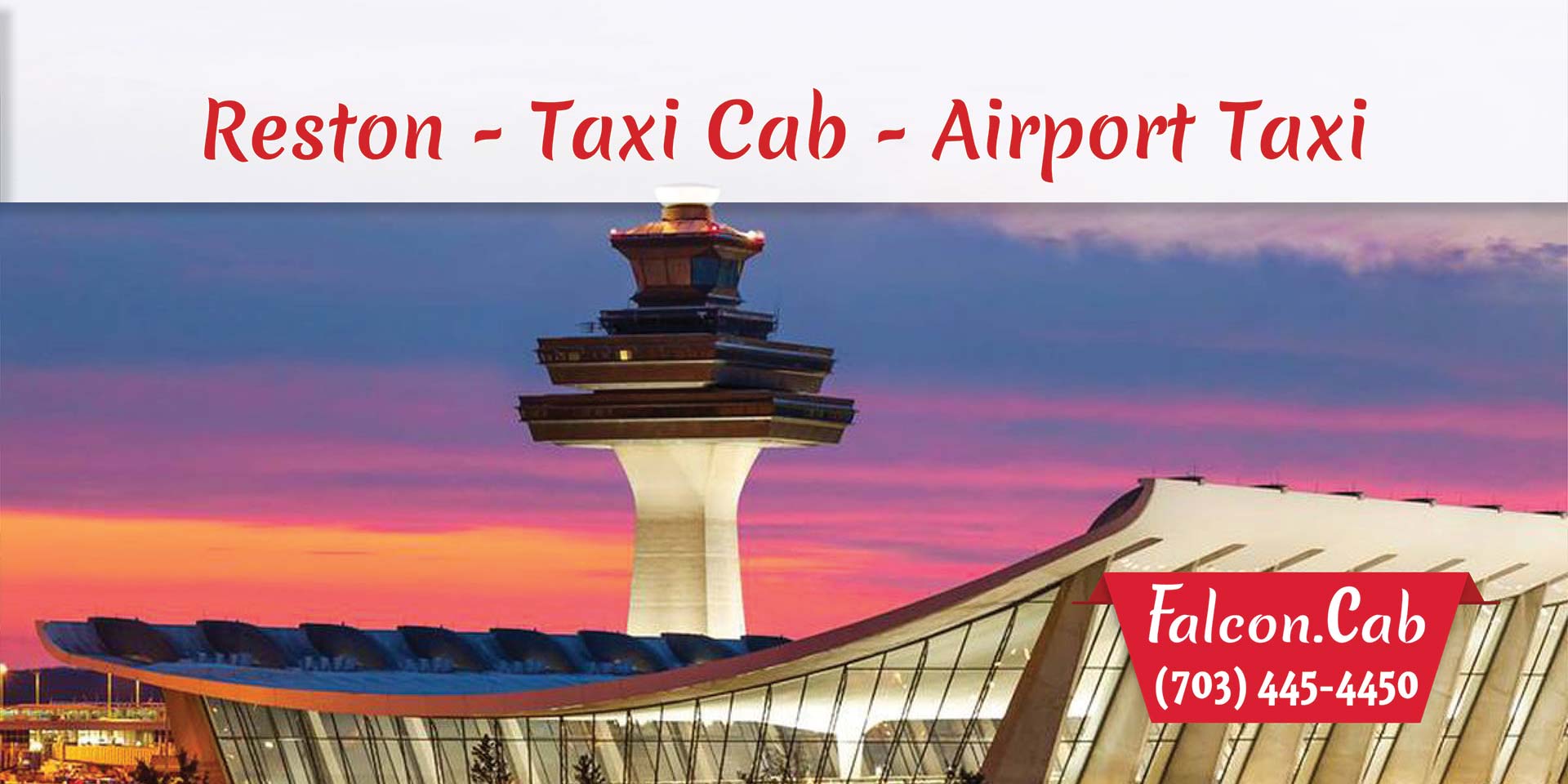Reston Taxi Cab | Airport Taxi | Taxi in Reston, VA | Call (703) 445-4450